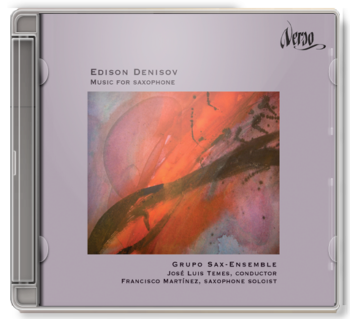 Edison Denisov: Music For Saxophone